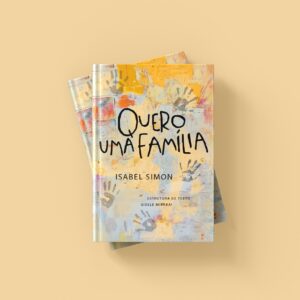 Livro - Quero uma Família
